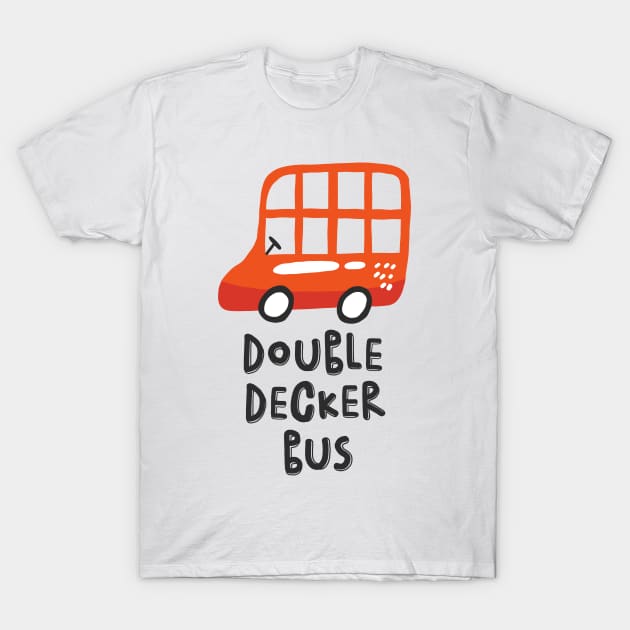 Double Decker Bus T-Shirt by JunkyDotCom